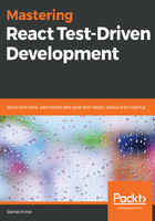 Mastering React Test：Driven Development