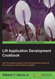 Lift Application Development Cookbook