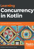 Learning Concurrency in Kotlin