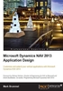 Microsoft Dynamics NAV 2013 Application Design