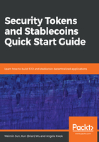 Security Tokens and Stablecoins Quick Start Guide在线阅读