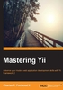 Mastering Yii