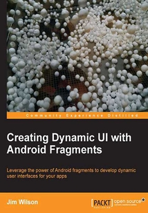 Creating Dynamic UI with Android Fragments最新章节全文无弹窗在线阅读-QQ阅读轻小说男生网