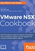 VMware NSX Cookbook