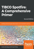 TIBCO Spotfire:A Comprehensive Primer(Second Edition)在线阅读