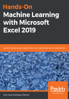 Hands-On Machine Learning with Microsoft Excel 2019在线阅读