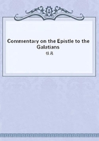 Commentary on the Epistle to the Galatians在线阅读