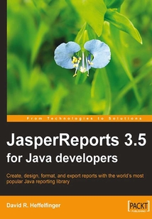 JasperReports 3.5 for Java Developers