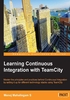 Learning Continuous Integration with TeamCity