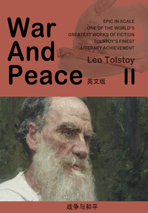 War and Peace（戰(zhàn)爭與和平）（II）（英文版）