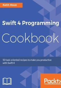 Swift 4 Programming Cookbook