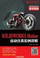 SOLIDWORKS Motion运动仿真实例详解（微视频版）