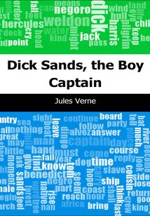 Dick Sands, the Boy Captain