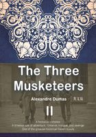 The Three Musketeers 三个火枪手（II）（英文版）在线阅读