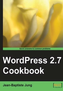 WordPress 2.7 Cookbook