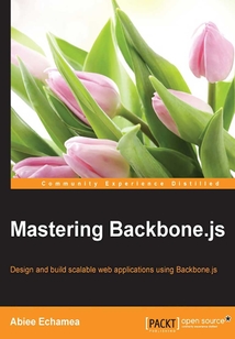 Mastering Backbone.js