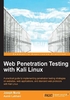 Web Penetration Testing with Kali Linux