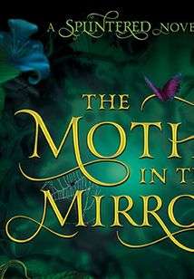 The Moth in the Mirror