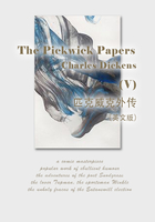 The Pickwick Papers（V） 匹克威克外传（英文版）在线阅读