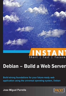 Instant Debian:Build a Web Server