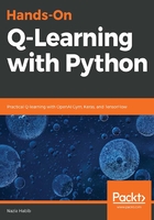 Hands-On Q-Learning with Python在線閱讀