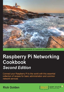 Raspberry Pi Networking Cookbook(Second Edition)