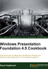 Windows Presentation Foundation 4.5 Cookbook