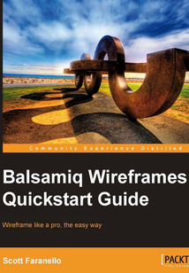Balsamiq Wireframes Quickstart Guide