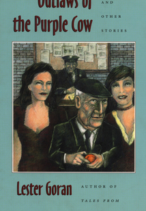 Outlaws of the Purple Cow and Other Stories