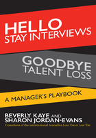 Hello Stay Interviews, Goodbye Talent Loss