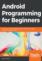 Android Programming for Beginners