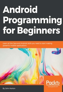 Android Programming for Beginners