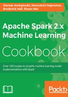 Apache Spark 2.x Machine Learning Cookbook在线阅读