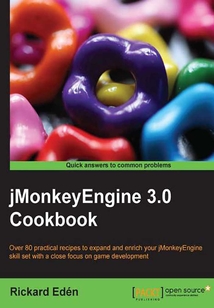 jMonkeyEngine 3.0 Cookbook