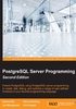 PostgreSQL Server Programming（Second Edition）