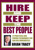 Hire and Keep the Best People