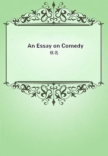 An Essay on Comedy