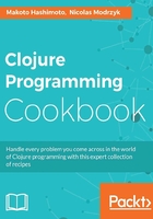 Clojure Programming Cookbook在线阅读