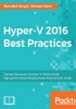 Hyper-V 2016 Best Practices