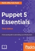 Puppet 5 Essentials（Third Edition）