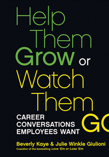 Help Them Grow or Watch Them Go