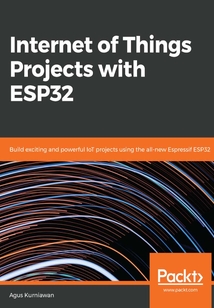 Internet of Things Projects with ESP32