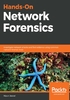 Hands-On Network Forensics