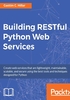 Building RESTful Python Web Services