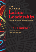 The Power of Latino Leadership