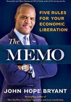 The Memo: Five Rules for Your Economic Liberation在线阅读