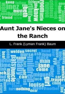 Aunt Jane's Nieces on the Ranch-簡阿姨侄女在農場 (英文原版)