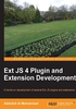 Ext JS 4 Plugin and Extension Development