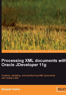 Processing XML documents with Oracle JDeveloper 11g