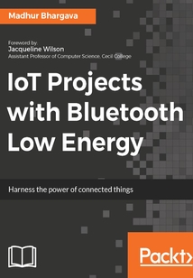 IoT Projects with Bluetooth Low Energy